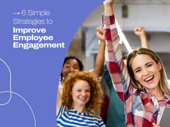 6 Strategies to Improve Employee Engagement this Summer